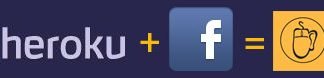 Heroku: the Facebook App Developer’s Big Boon