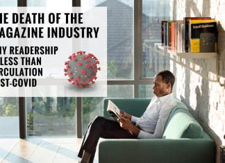 Magazine Readership in a Post-Covid World Why Readership is Less than Circulation in a post-Covid world